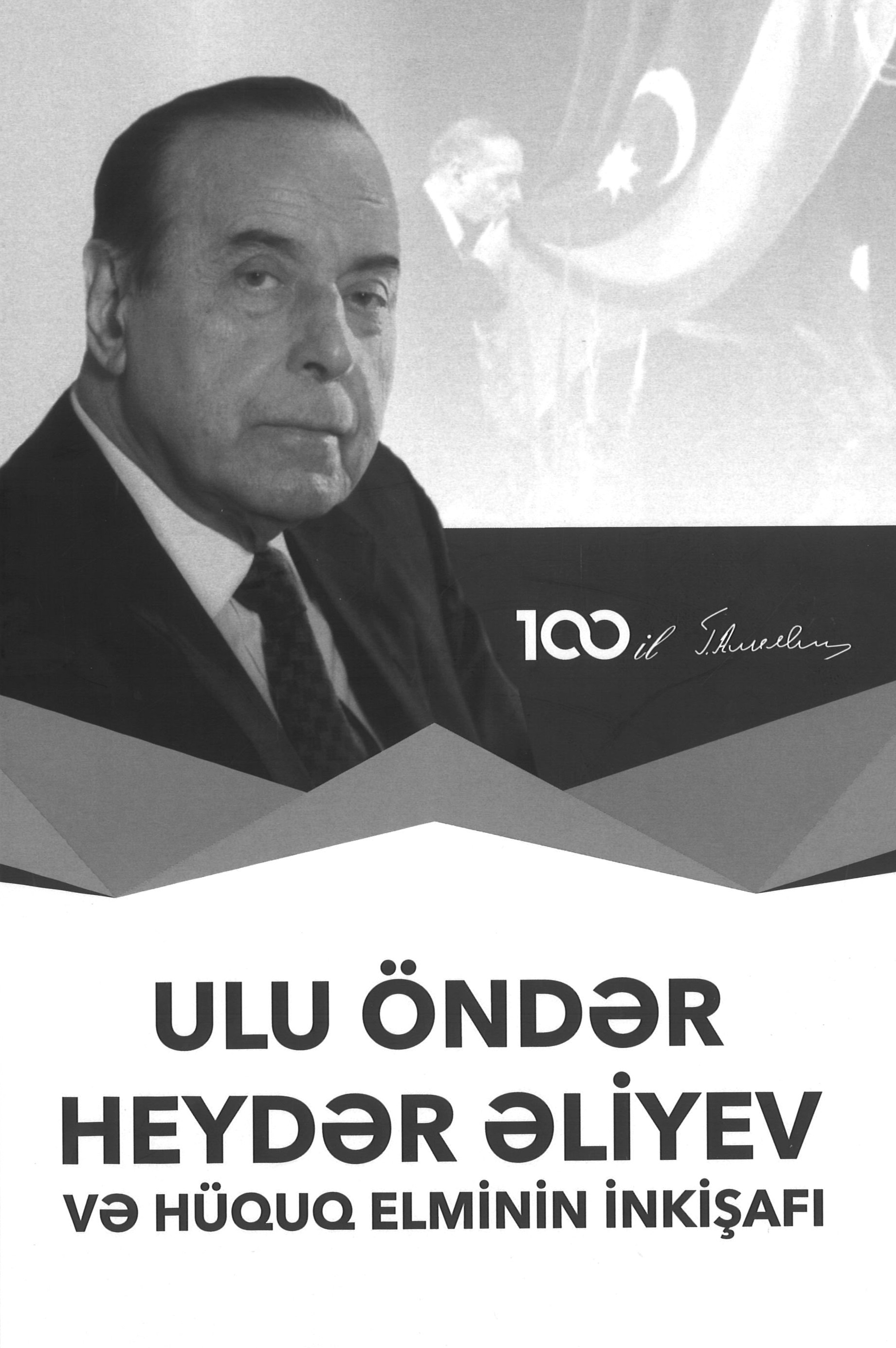 Ulu öndər Heydər Əliyev və hüquq elminin inkişafı