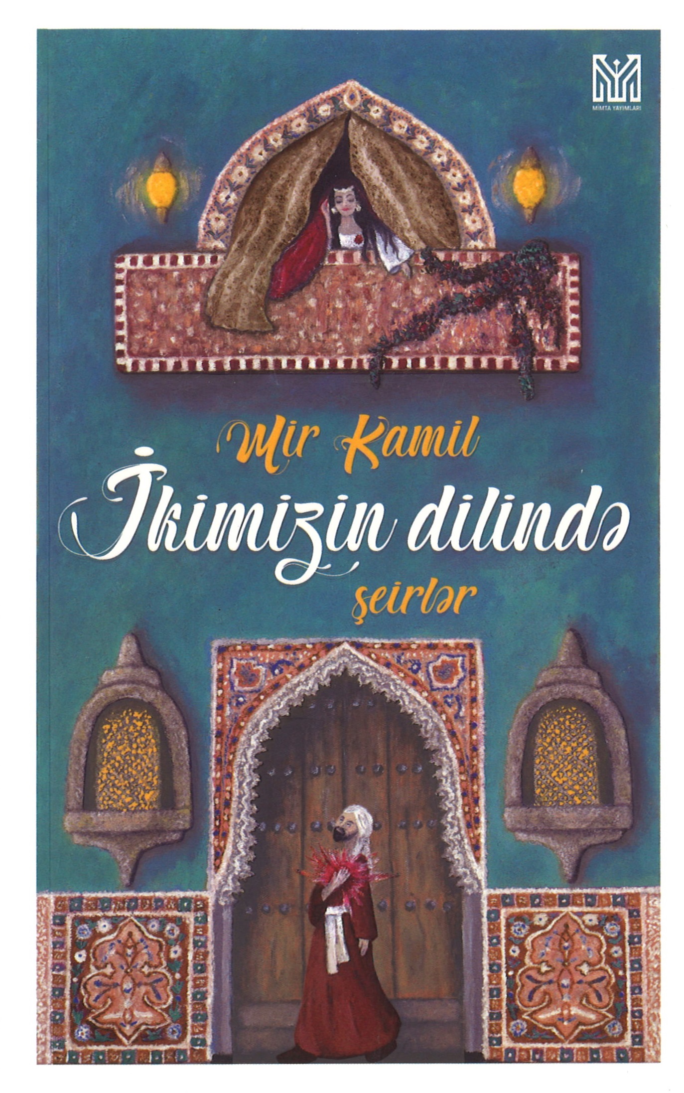 İkimizin dilində şeirlər