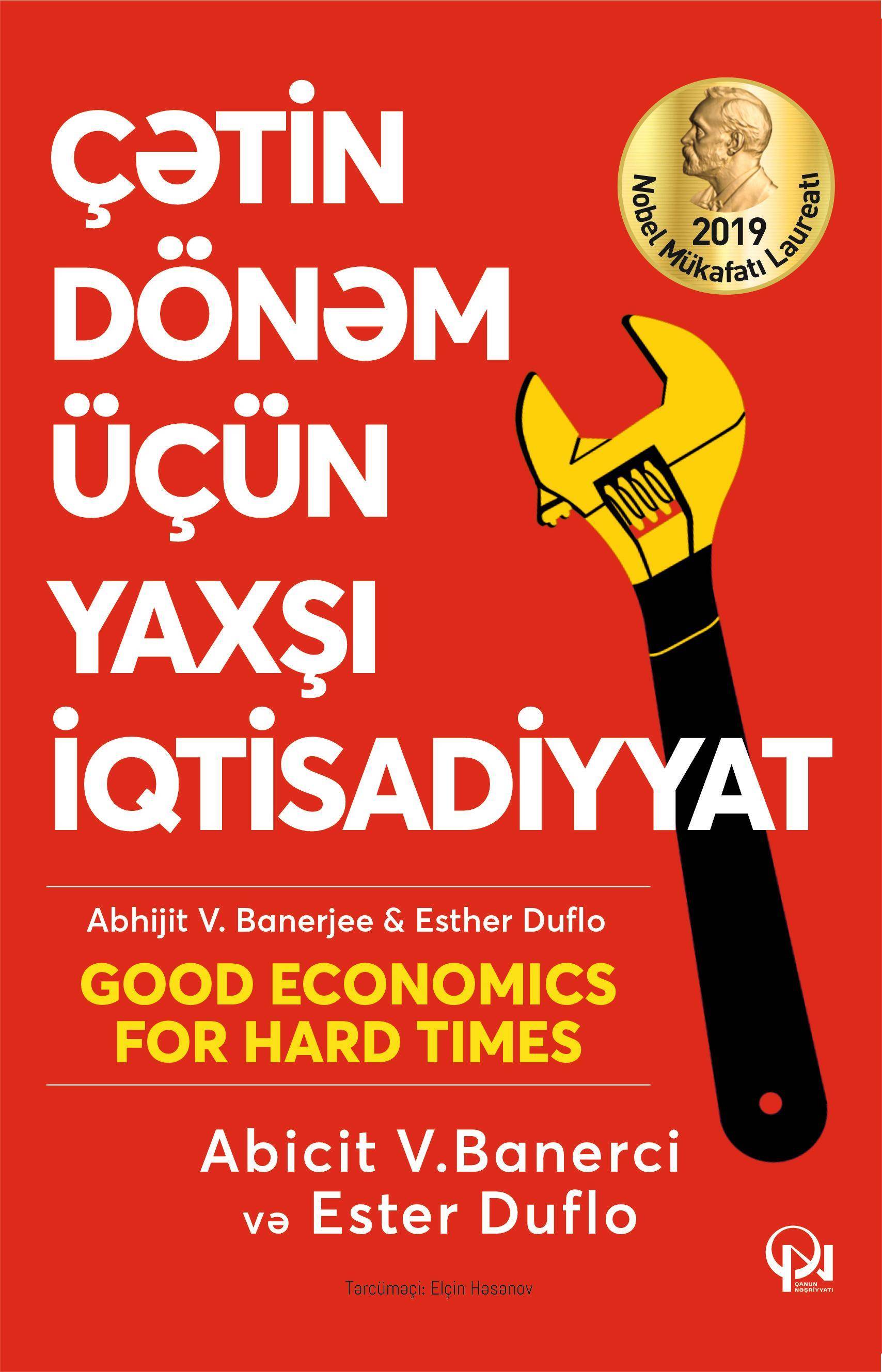 Çətin dönəm üçün yaxşı iqtisadiyyat