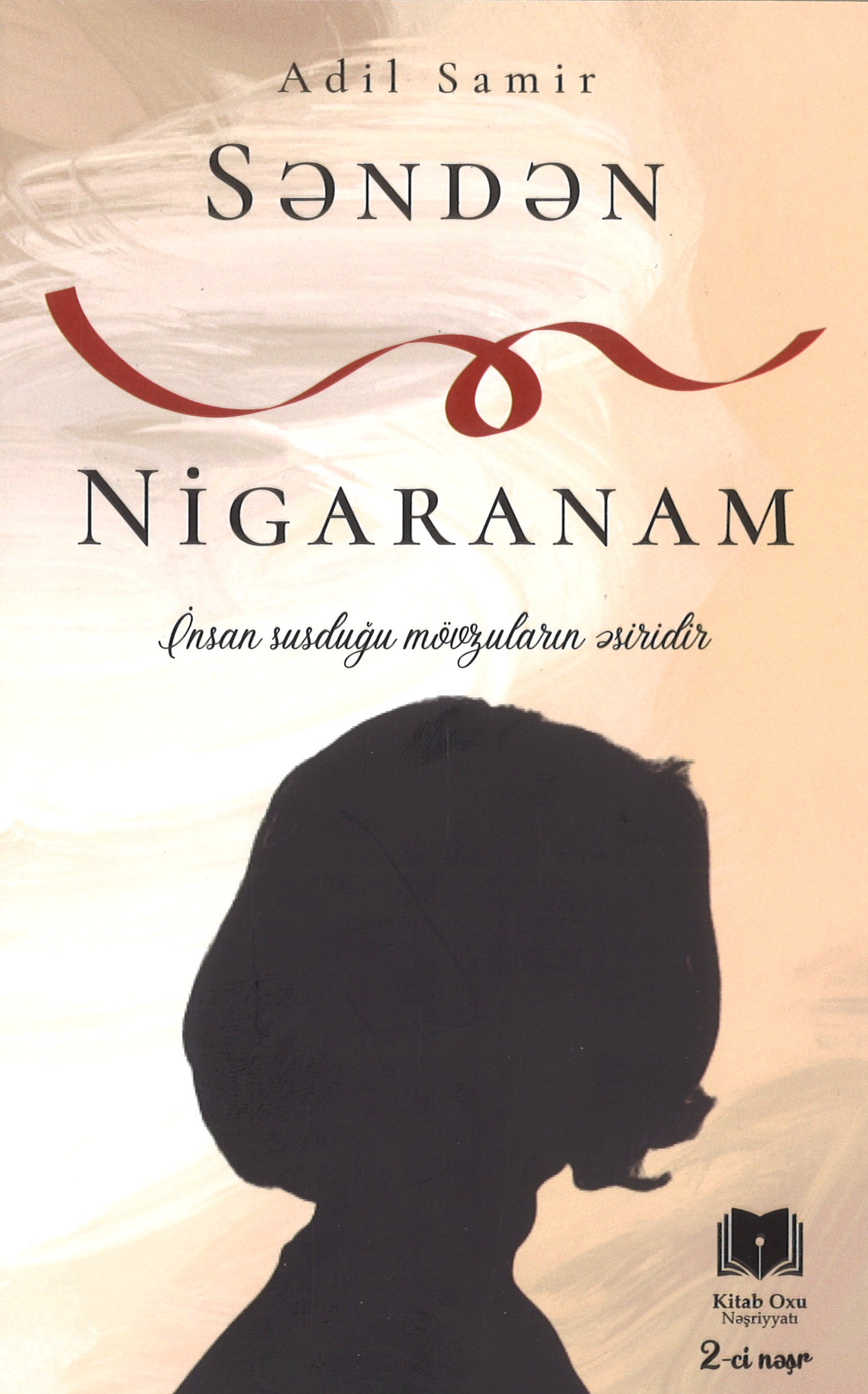 Səndən nigaranam