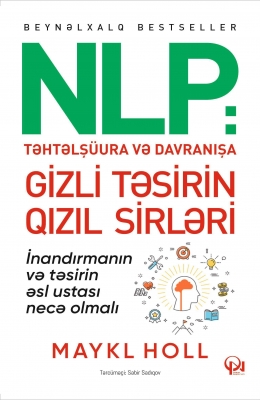 NLP təhtəlşüura və davranışa gizli təsirin qızıl sirrləri