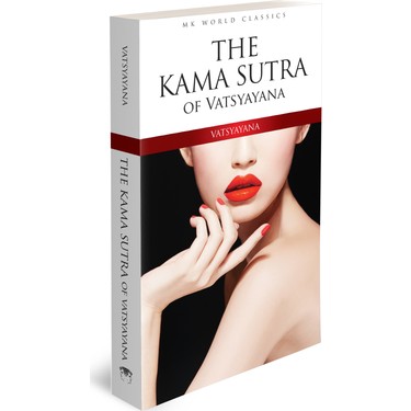 The Kama Sutra Of Vatsyayana