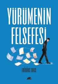 Yürümenin Felsefesi