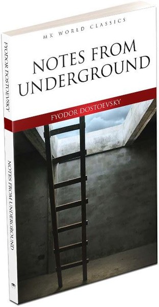 Notes From Underground  İngilizce Klasik Roman