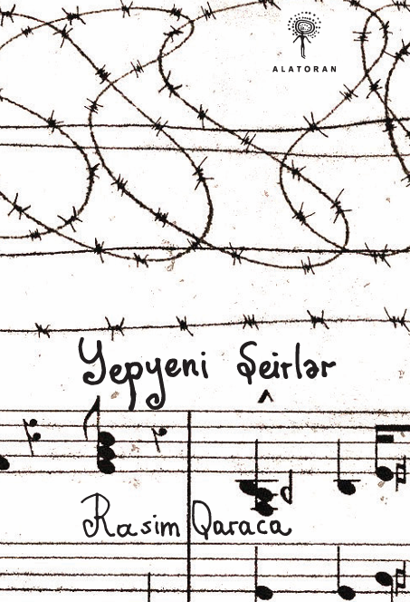 Rasim Qaraca. Yepyeni şeirlər