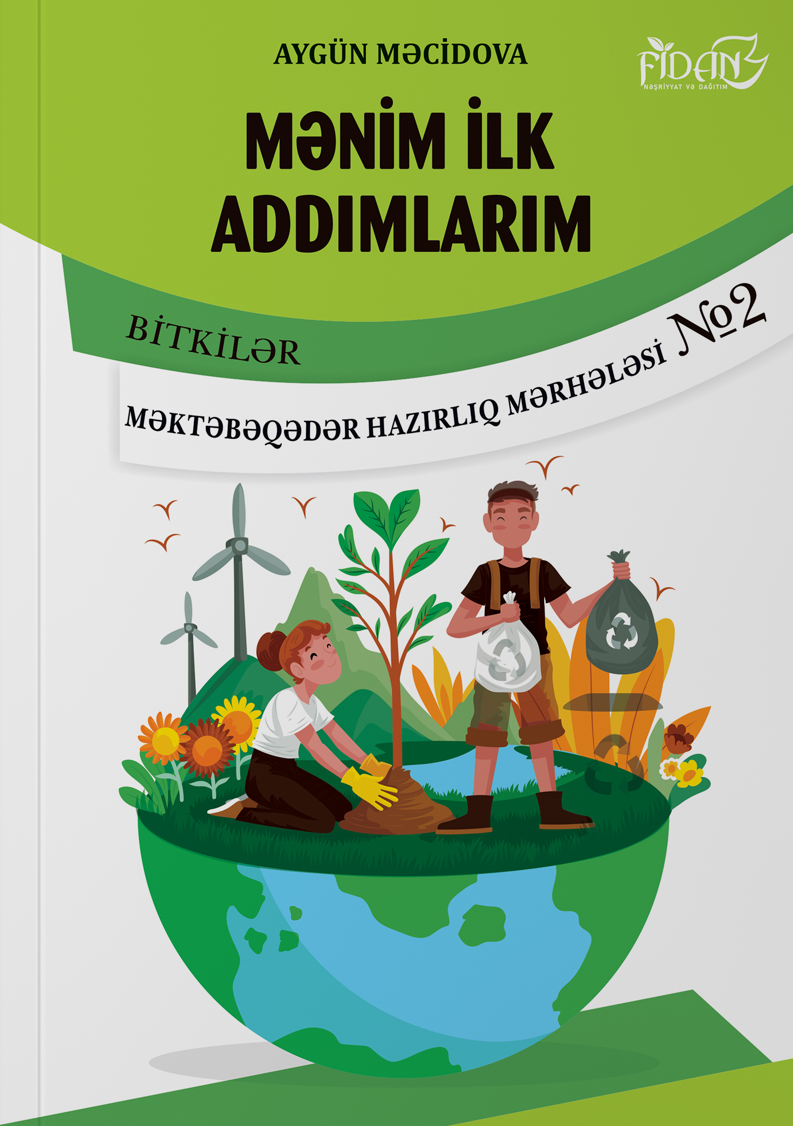 Mənim ilk addımlarım 2 Bitkilər