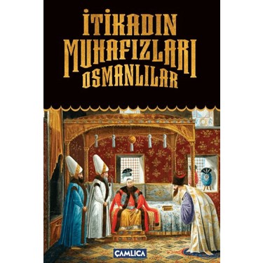 Itikadin Muhafizlari Osmanlilar