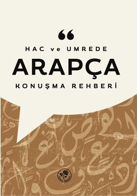 Hac Ve Umrede Arapça Konuşma Rehberi