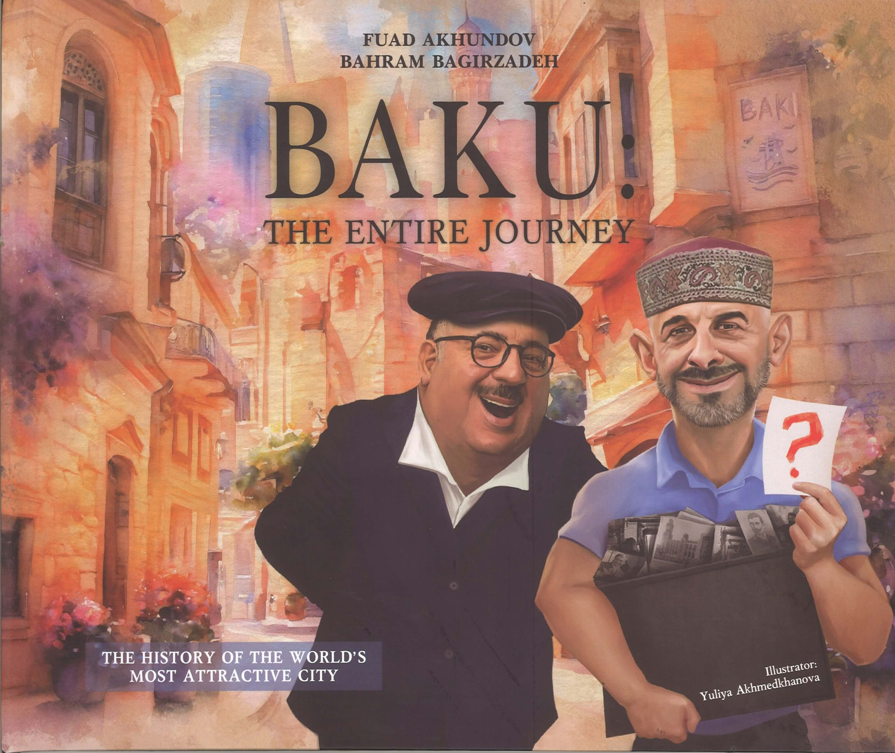 Baku:The Entire Journey