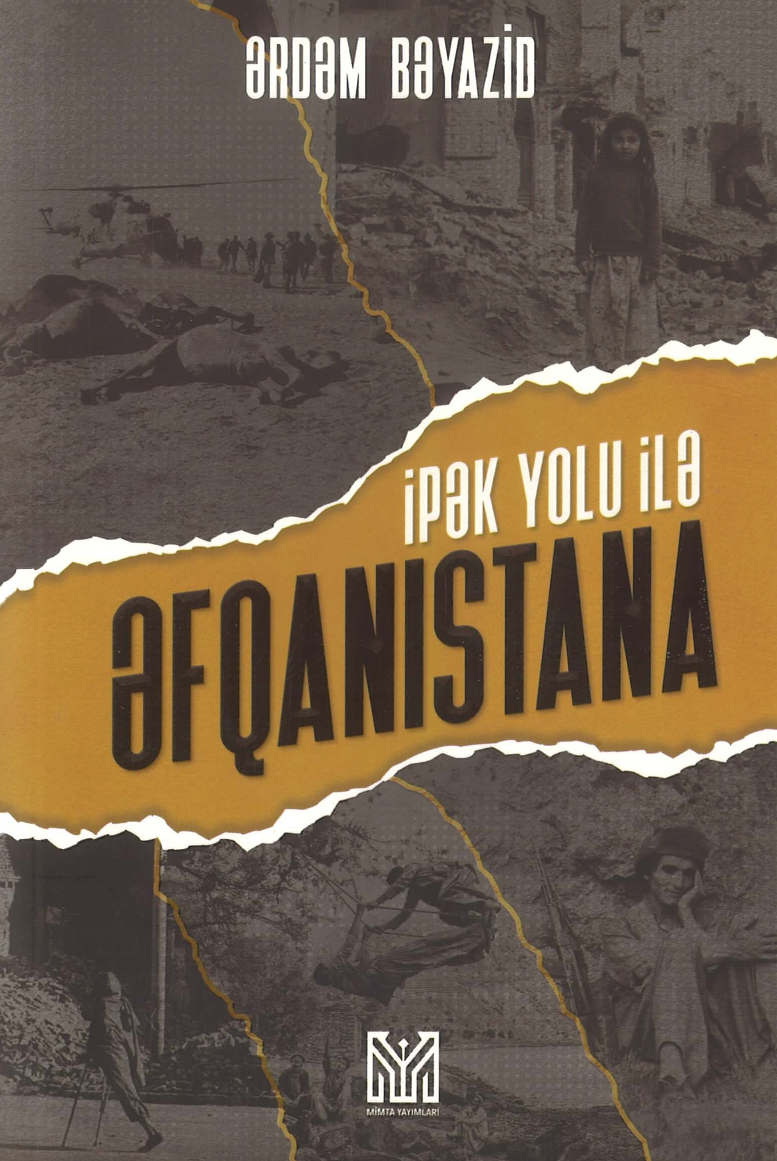 İpək Yolu ilə Əfqanıstana