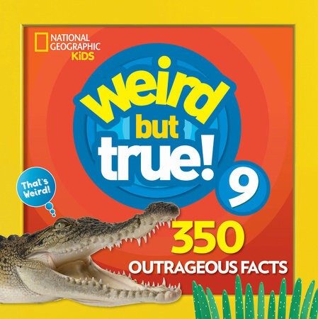 Weird but true 9
