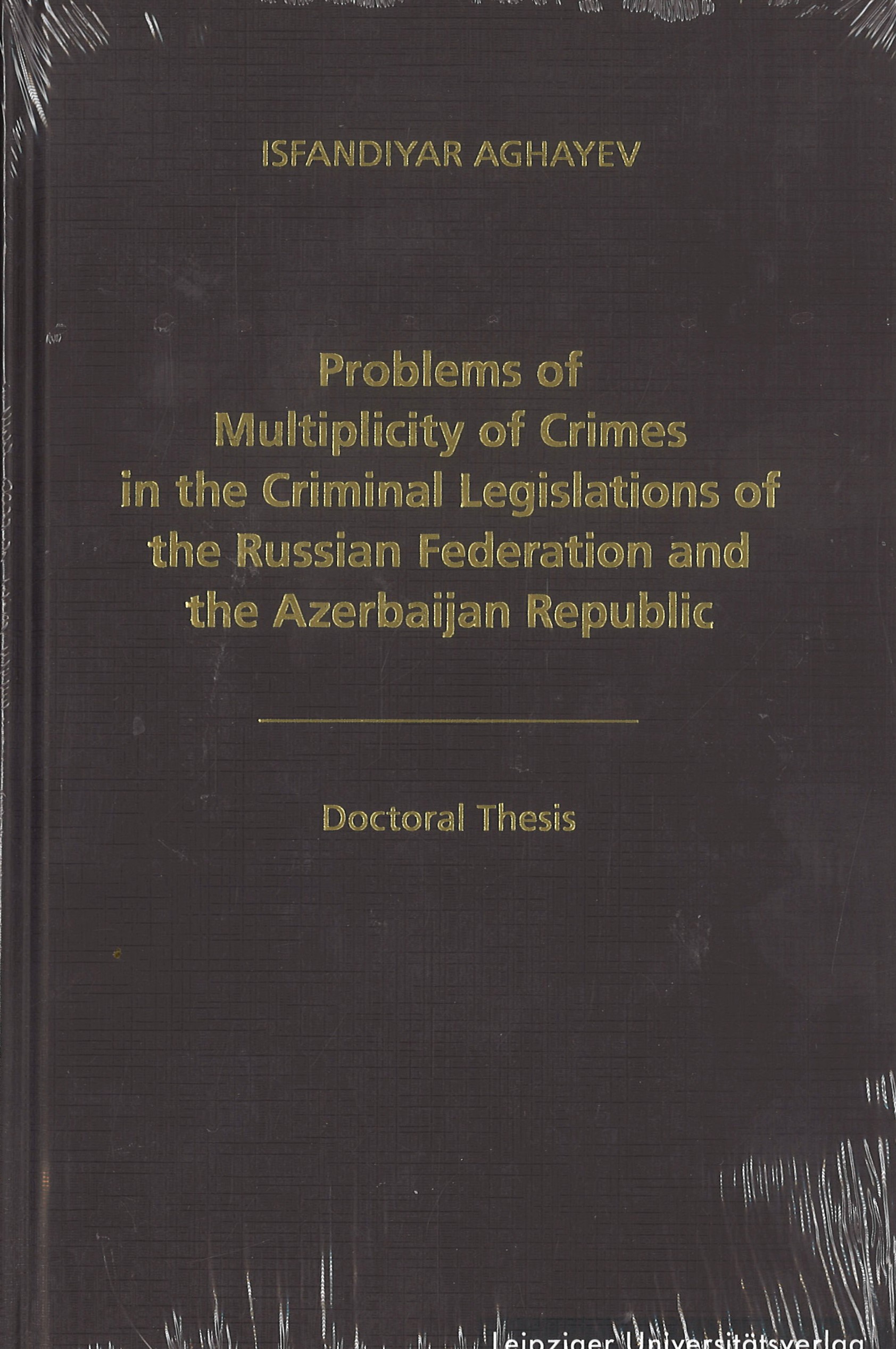 Problems of Multiplicity of Crimes in the Criminal Leislations of the Russian Federation and the Azerbaijan Republic