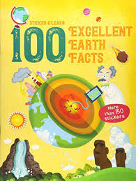 100 Facts Sticker and Learn: Excellent Earth Facts