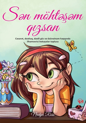 Sən möhtəşəm qızsan