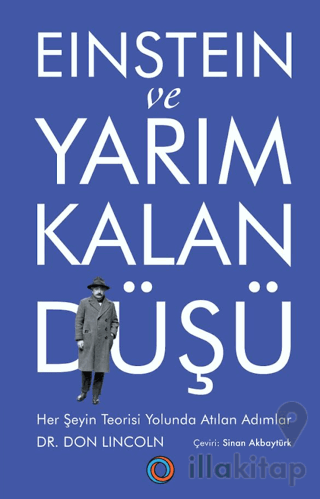 Einstein ve Yarım Kalan Düşü