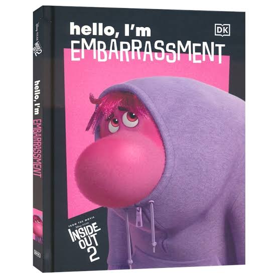 Hello, I'm Embarrassment - Disney Inside Out 2