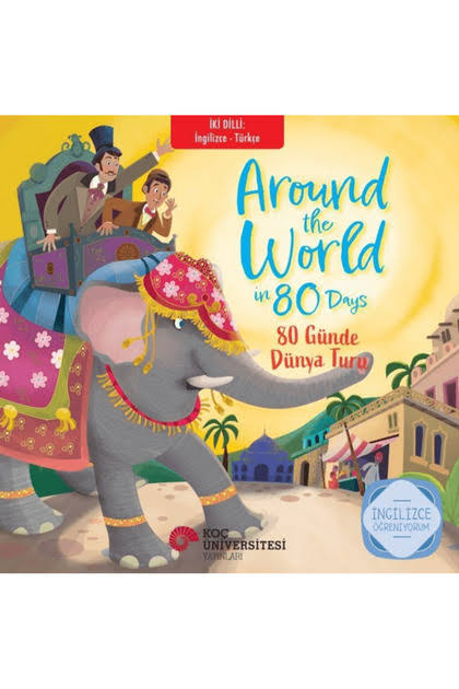 Around The World İn 80 Days – 80 Günde Dünya Turu