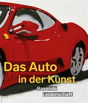 Das Auto in der Kunst