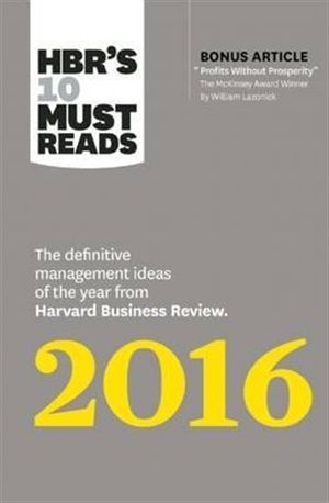 HBR's 10 Must Reads 2016