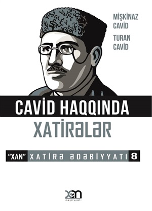 Cavid haqqında xatirələr