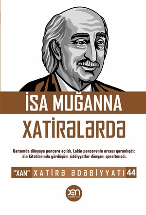 İsa Muğanna xatirələrdə (nömrə 44)