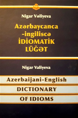 Azərbaycanca-İngiliscə İdiomatik Lüğət