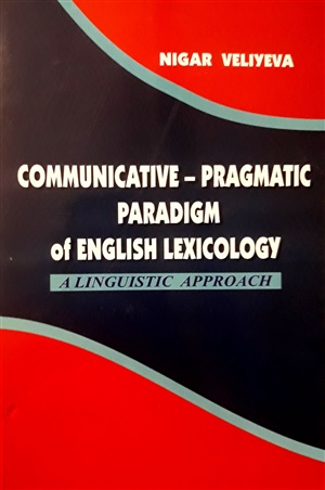 Communicative-Pragmatic Paradigm of English lexicology