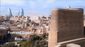 Postcards from Baku