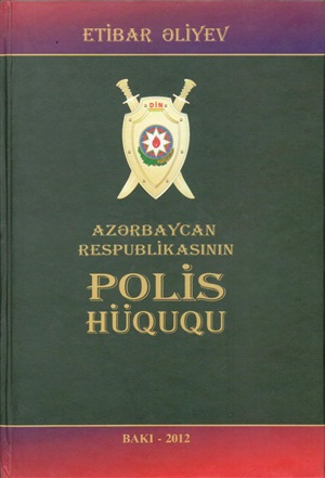 Azərbaycan Respublikasının. Polis Hüququ