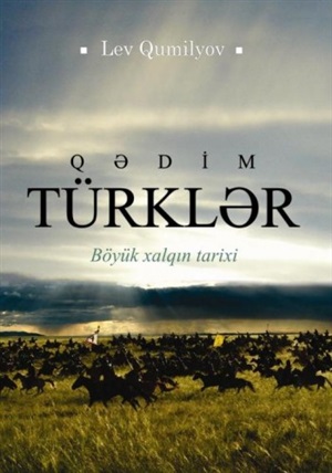 Qədim türklər (böyük xalqın tarixi)