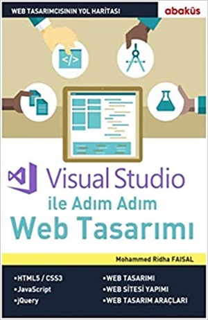 Visual Studio ile Adım Adım Web Tasarımı Mohammed Ridha Faisal