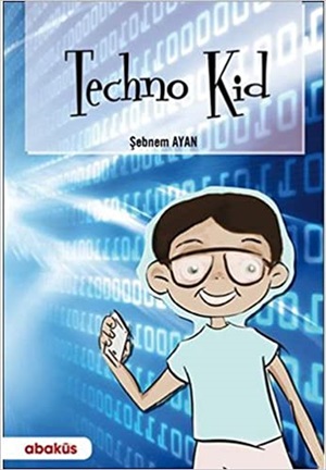Techno Kid: Sebnem Ayan