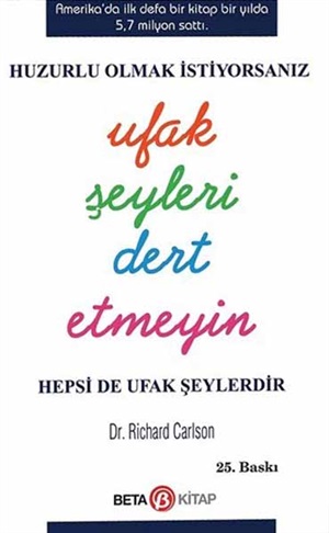 Ufak Şeyleri Dert Etmeyin