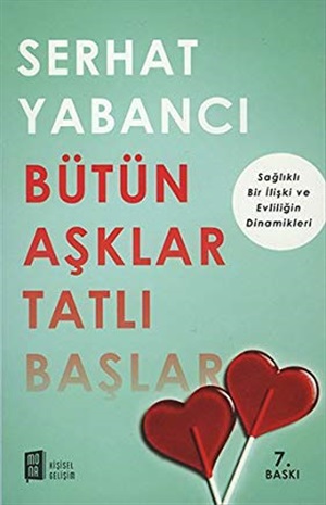 bütün aşklar tatlı başlar