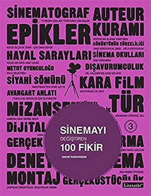 Sinemayı Değiştiren 100 Fikir