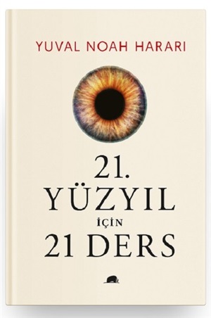 21. Yüzyıl İçin 21 Ders (Ciltli)