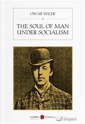 The Soul of Man under Socialism