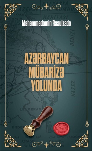 Azərbaycan Mübarizə yolunda