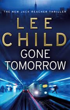 Gone tomorrow