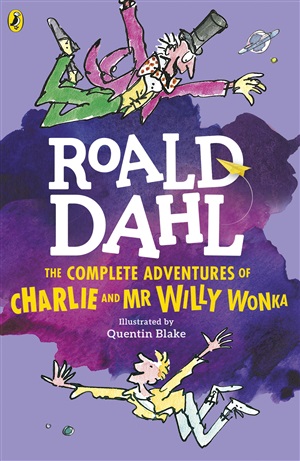 The Complete Adventures of Charlie and Mr Willi Wonka