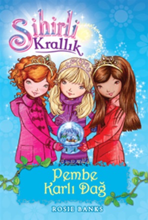 Sihirli Krallik 5.Pembe Karli Dag