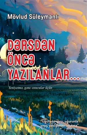 Dərsdən öncə yazılanlar