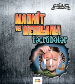 Maqnitlər və metallarla təcrübələr