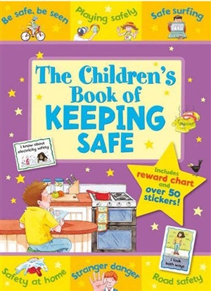 CHILDREN'S BOOK OF KEEPING SAFE