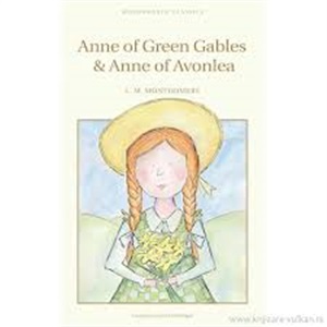 Anne of Green Gables & Anne of Avonlea