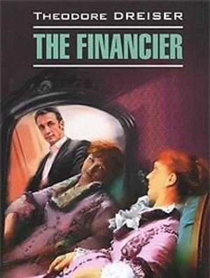 Финансист. The financier