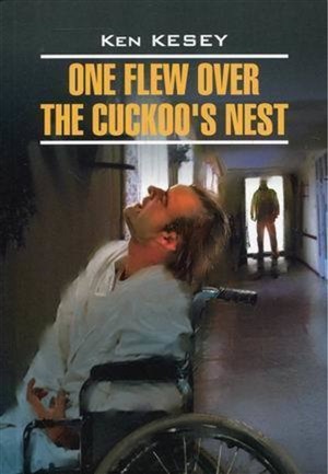 Пролетая над гнездом кукушки. One Flew over the Cuckoo's Nest