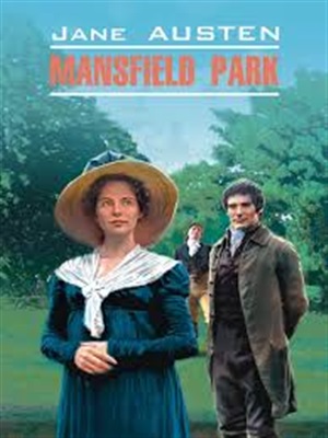 Мэнсфилд парк. Mansfield Park