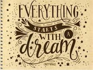 Everything starts with a dream. Скетчбук (230х180мм, офсет 160 гр., 40 страниц, евроспираль)