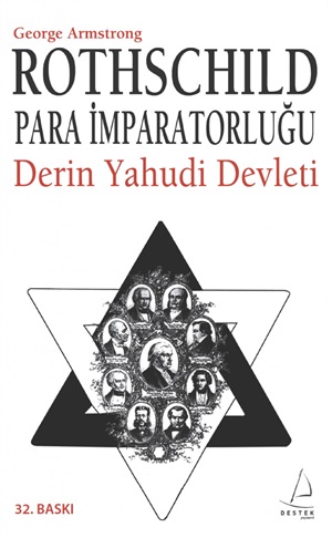 Destek Y._ Rothschild Para İmparatorluğu_ George Armstrong